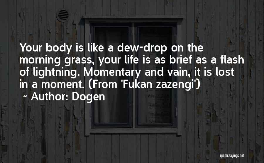 Dogen Quotes 966229