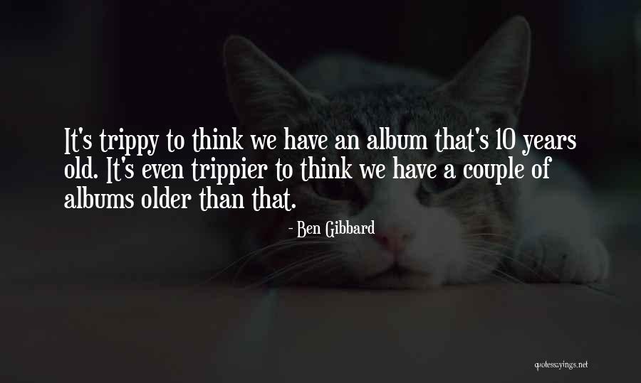 Doges Memes Quotes By Ben Gibbard Doges Memes Quotes By Ben Gibbard