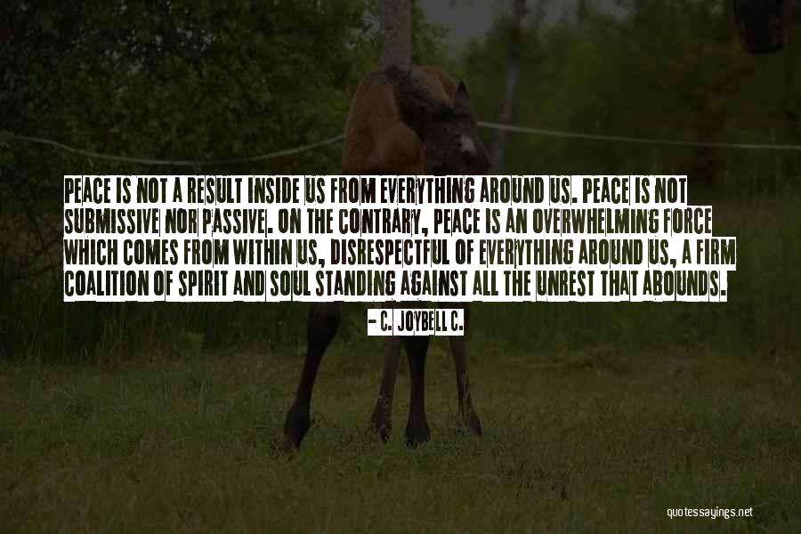 Dogface208 Quotes By C. JoyBell C. Dogface208 Quotes By C. JoyBell C.