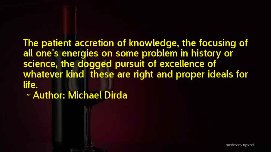 Dogged Quotes By Michael Dirda