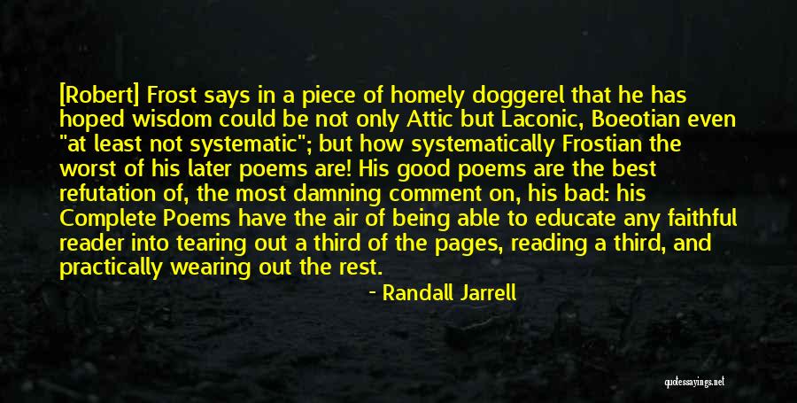 Doggerel Quotes By Randall Jarrell Doggerel Quotes By Randall Jarrell