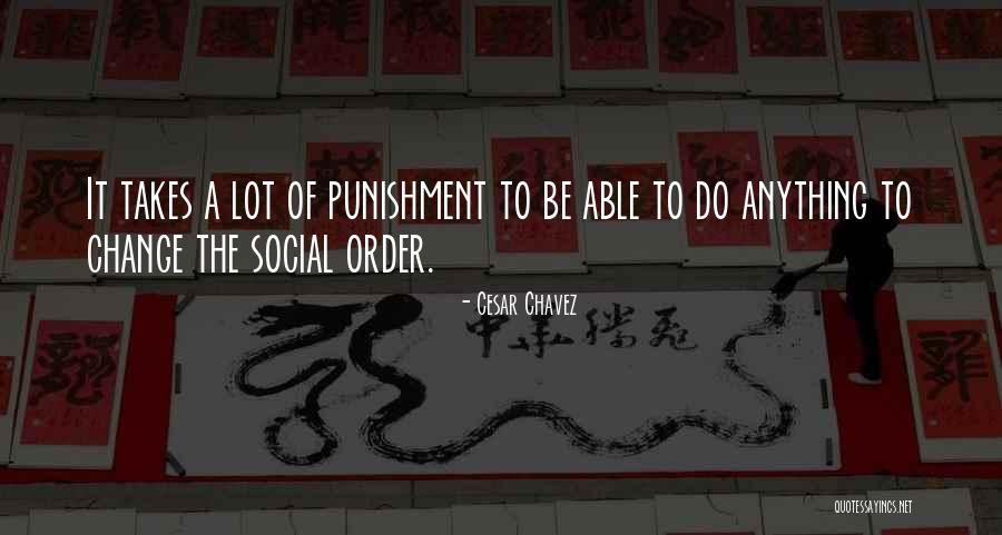 Doggie Day Care Quotes By Cesar Chavez