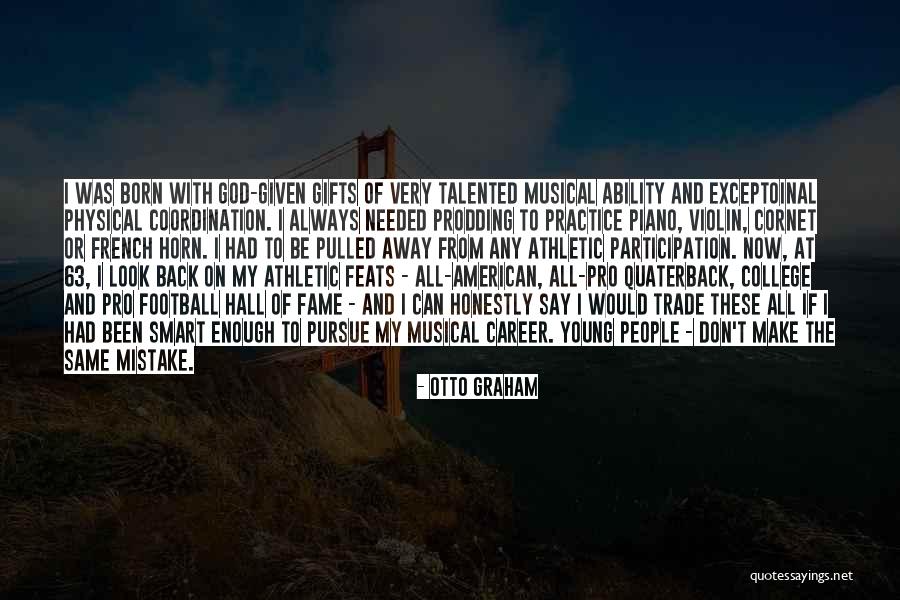Doggone Good Quotes By Otto Graham Doggone Good Quotes By Otto Graham