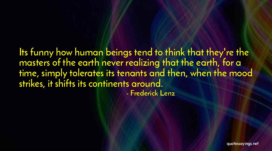 Doglike Scavenger Quotes By Frederick Lenz Doglike Scavenger Quotes By Frederick Lenz