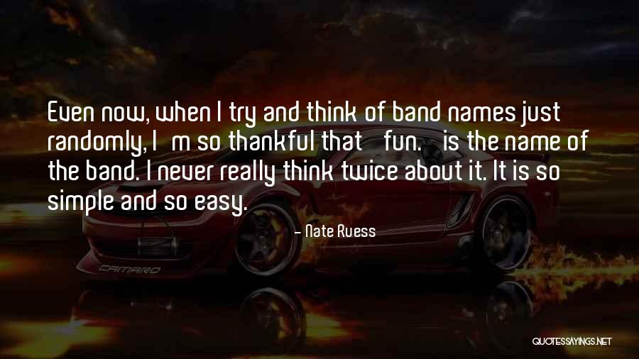 Dogma Muse Quotes By Nate Ruess Dogma Muse Quotes By Nate Ruess