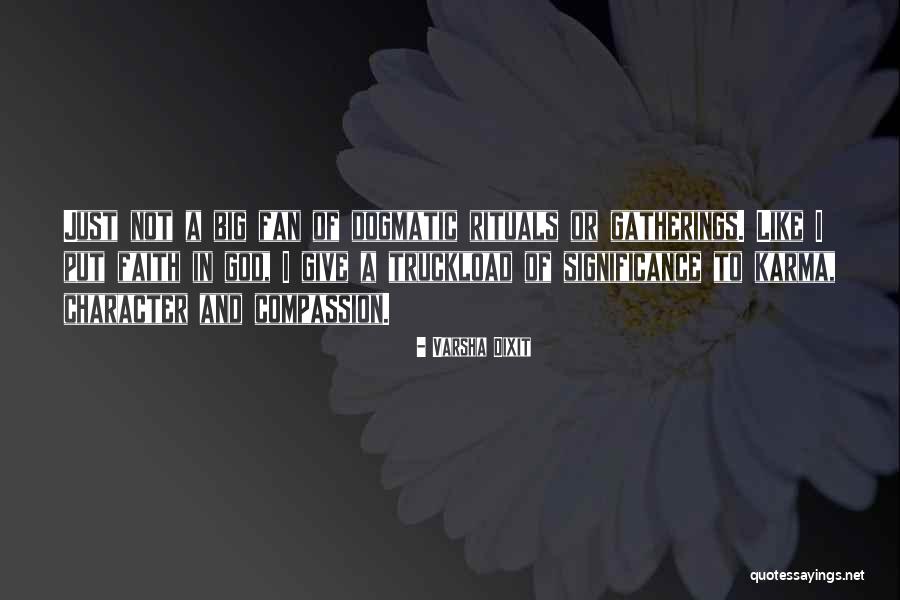 Dogmatic Religion Quotes By Varsha Dixit Dogmatic Religion Quotes By Varsha Dixit