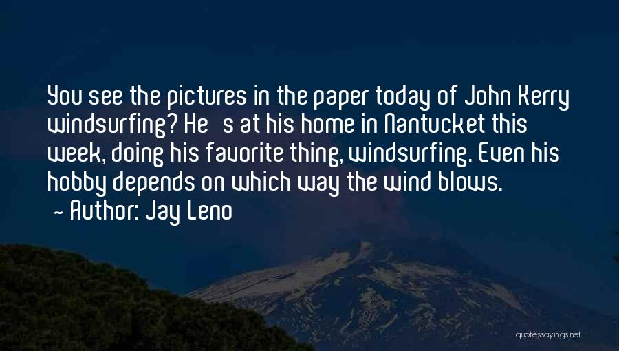 Dogmatic Slumber Quotes By Jay Leno