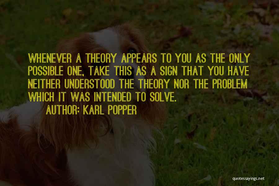 Dogmatism Quotes By Karl Popper