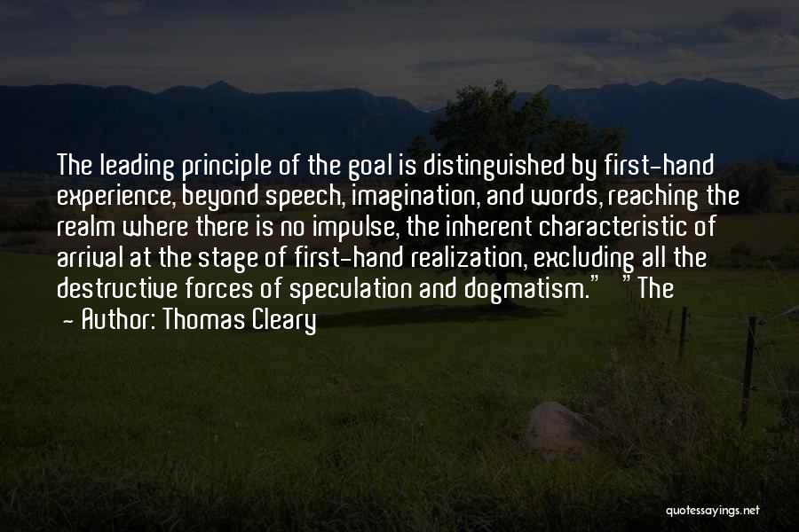 Dogmatism Quotes By Thomas Cleary