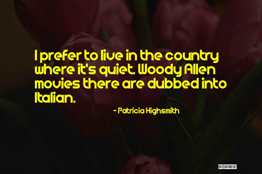 Dogmatismo Del Quotes By Patricia Highsmith Dogmatismo Del Quotes By Patricia Highsmith