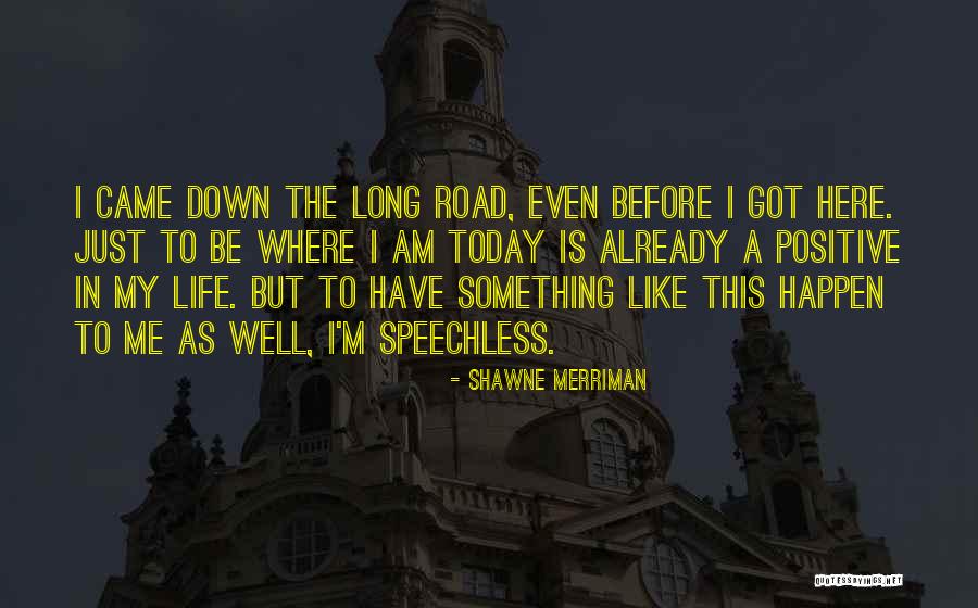 Dogmersfield Quotes By Shawne Merriman Dogmersfield Quotes By Shawne Merriman