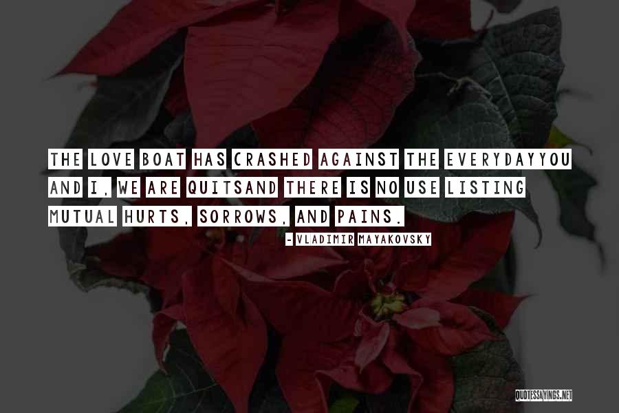 Dognutmom Quotes By Vladimir Mayakovsky Dognutmom Quotes By Vladimir Mayakovsky