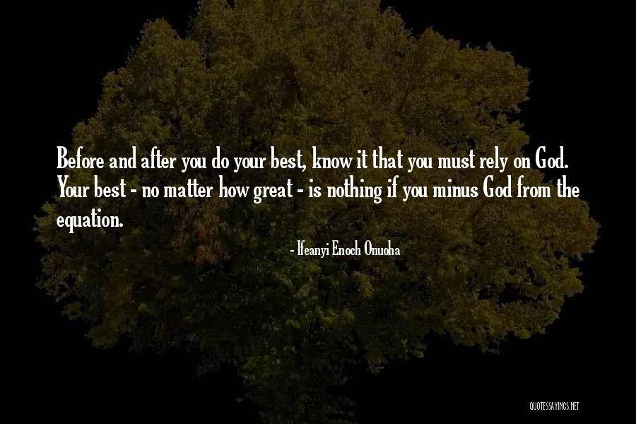 Dogs Always Loving You Quotes By Ifeanyi Enoch Onuoha