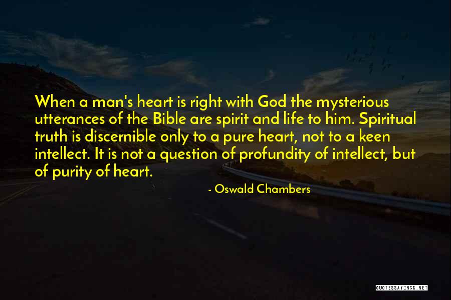Dogs Always Loving You Quotes By Oswald Chambers