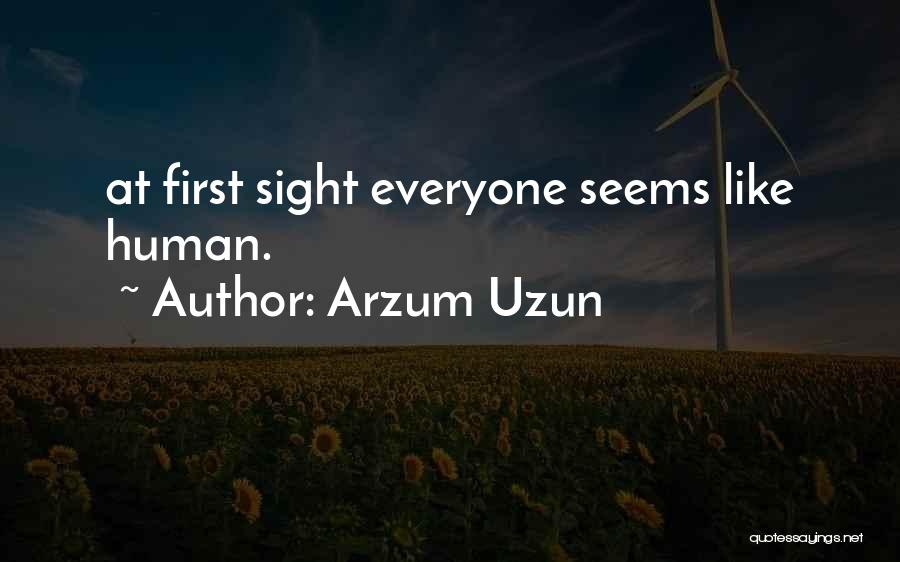 Dogs And Humans Quotes By Arzum Uzun