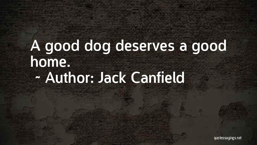 Dogs And Humans Quotes By Jack Canfield