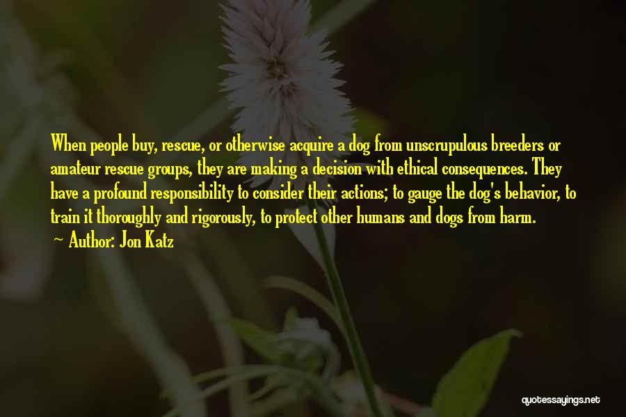 Dogs And Humans Quotes By Jon Katz