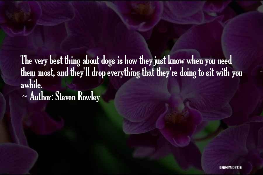 Dogs And Humans Quotes By Steven Rowley