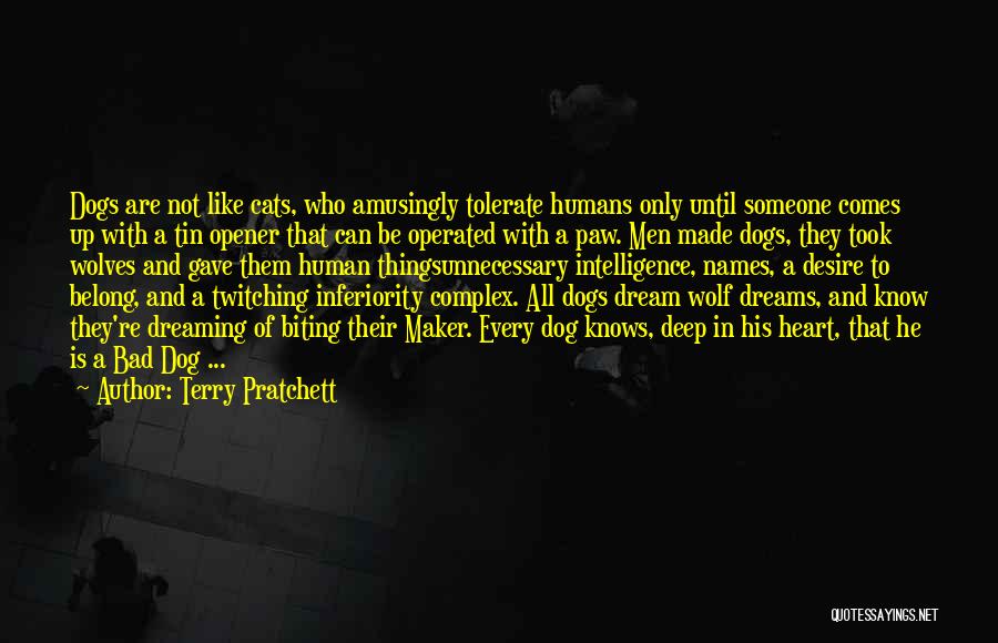 Dogs And Humans Quotes By Terry Pratchett