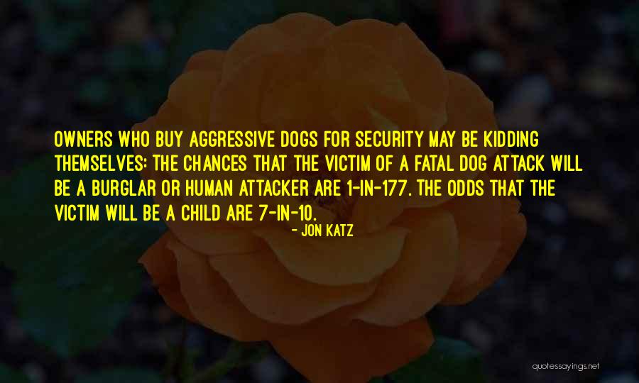 Dogs And Owners Quotes By Jon Katz