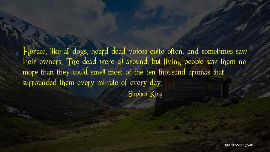 Dogs And Owners Quotes By Stephen King