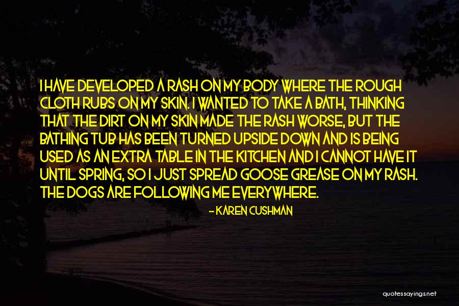 Dogs And Spring Quotes By Karen Cushman Dogs And Spring Quotes By Karen Cushman