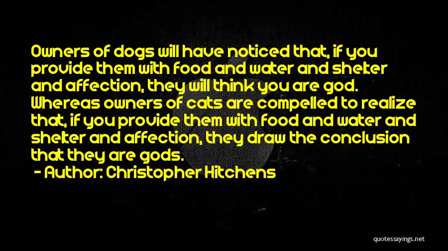 Dogs And Their Owners Quotes By Christopher Hitchens