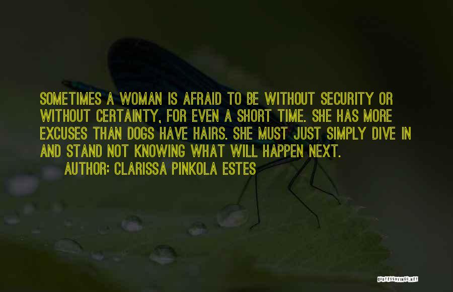 Dogs And Wolves Quotes By Clarissa Pinkola Estes