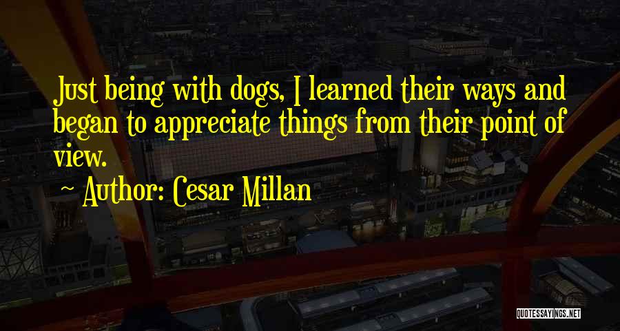 Dogs By Cesar Millan Quotes By Cesar Millan