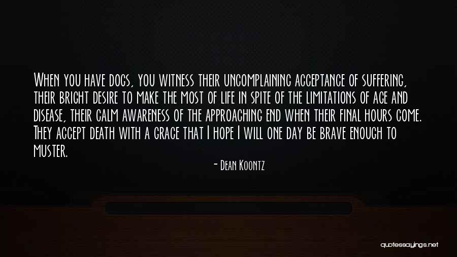 Dogs Day Out Quotes By Dean Koontz Dogs Day Out Quotes By Dean Koontz