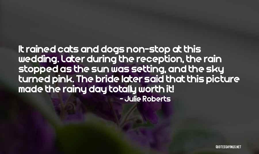 Dogs Day Out Quotes By Julie Roberts Dogs Day Out Quotes By Julie Roberts