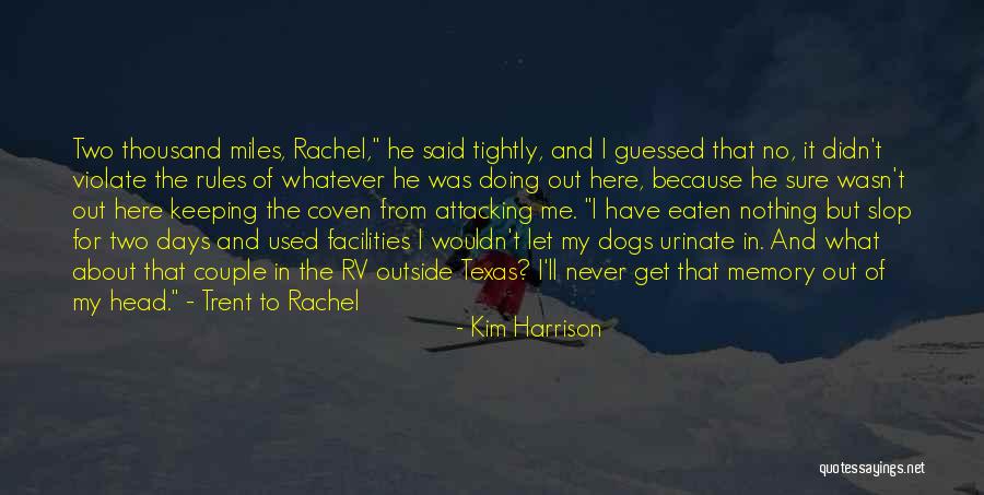 Dogs Head Quotes By Kim Harrison Dogs Head Quotes By Kim Harrison