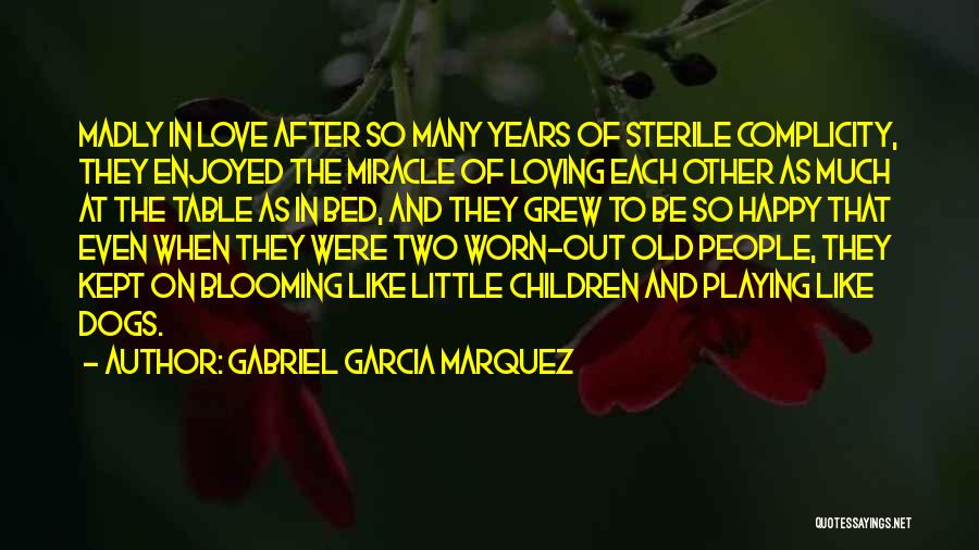 Dogs In Bed Quotes By Gabriel Garcia Marquez