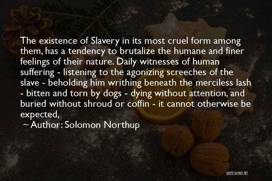 Dogs In Nature Quotes By Solomon Northup