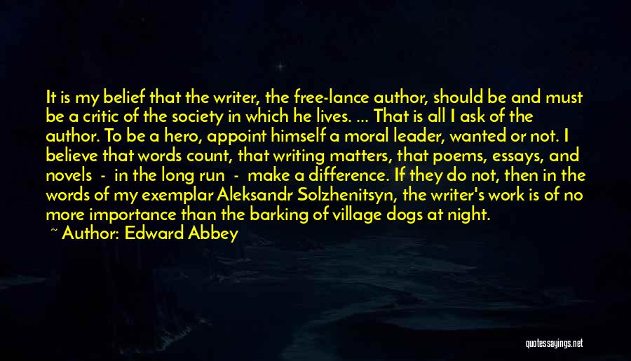 Dogs In Our Lives Quotes By Edward Abbey