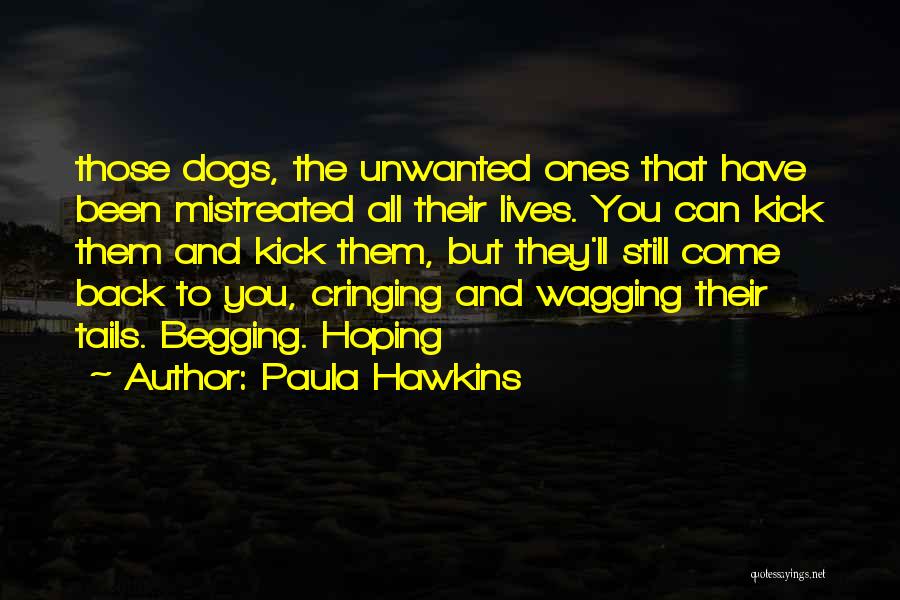 Dogs In Our Lives Quotes By Paula Hawkins