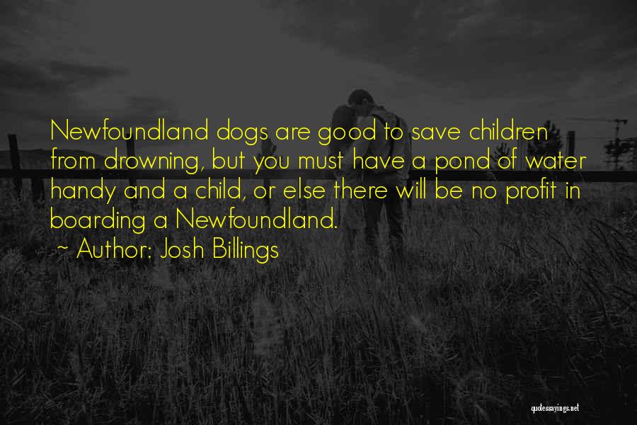 Dogs In Water Quotes By Josh Billings