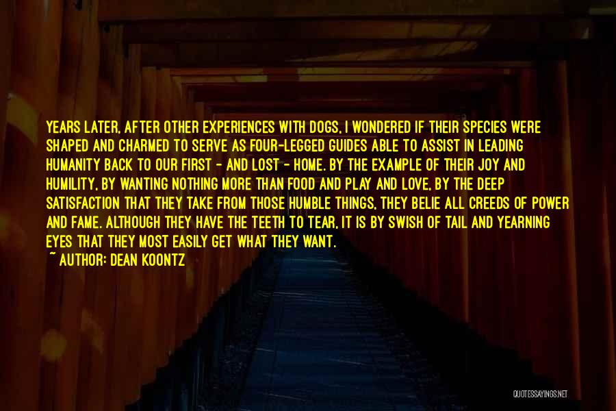 Dogs Love Quotes By Dean Koontz Dogs Love Quotes By Dean Koontz