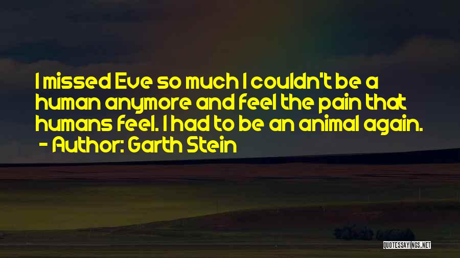 Dogs Love Quotes By Garth Stein