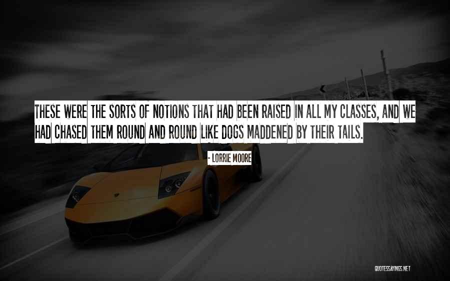 Dogs Tails Quotes By Lorrie Moore Dogs Tails Quotes By Lorrie Moore