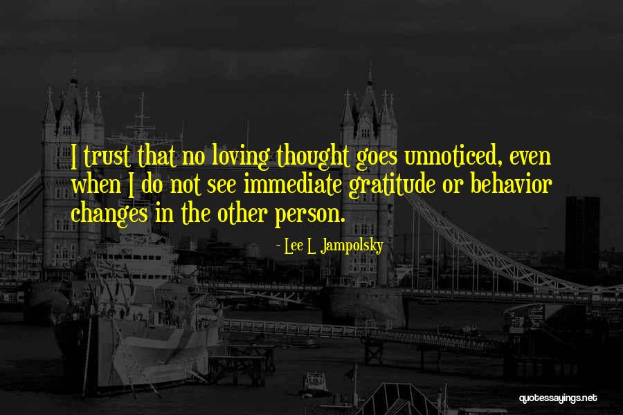 Dogshit Cleaners Quotes By Lee L Jampolsky Dogshit Cleaners Quotes By Lee L Jampolsky