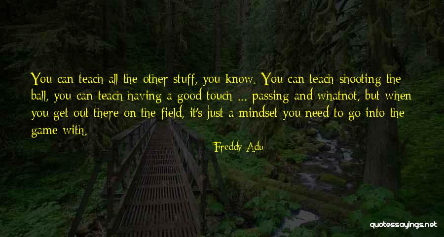 Dogsie Quotes By Freddy Adu Dogsie Quotes By Freddy Adu