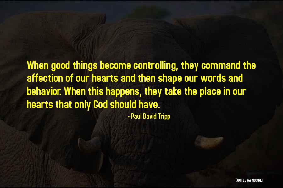 Dogsincluded Quotes By Paul David Tripp Dogsincluded Quotes By Paul David Tripp