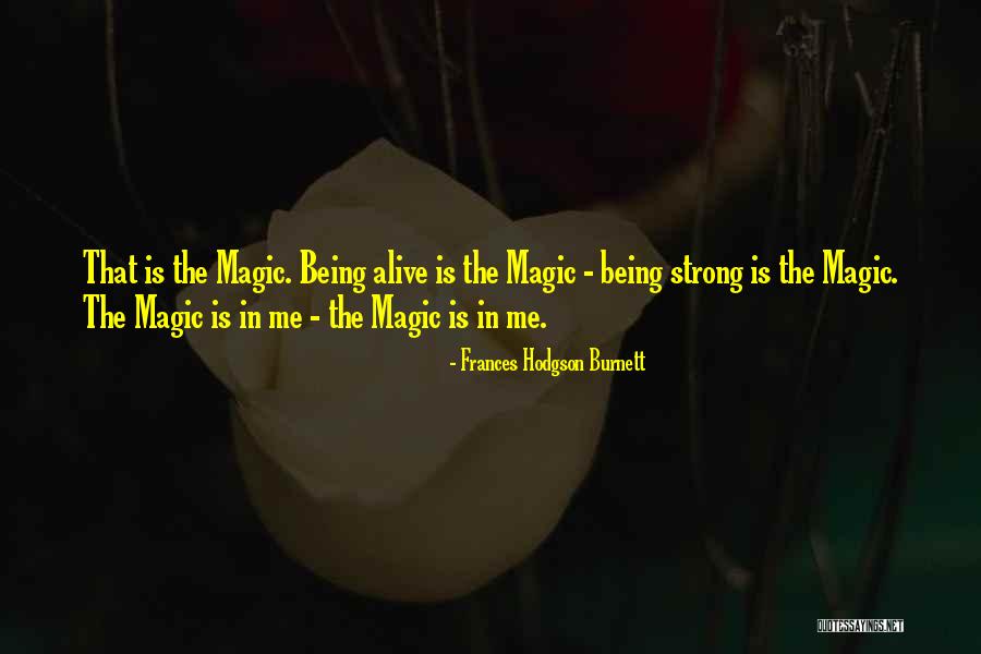 Dogthebounty Quotes By Frances Hodgson Burnett Dogthebounty Quotes By Frances Hodgson Burnett