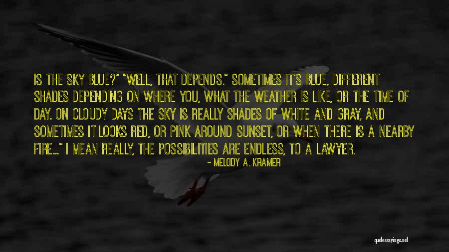 Doguet Turf Quotes By Melody A. Kramer Doguet Turf Quotes By Melody A. Kramer