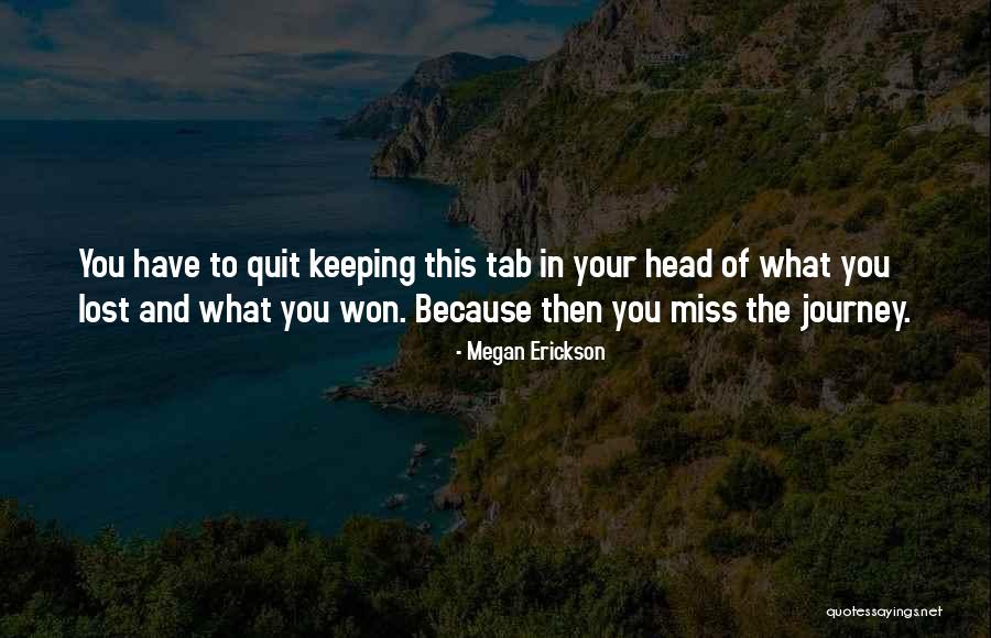 Dohardmoney Quotes By Megan Erickson Dohardmoney Quotes By Megan Erickson
