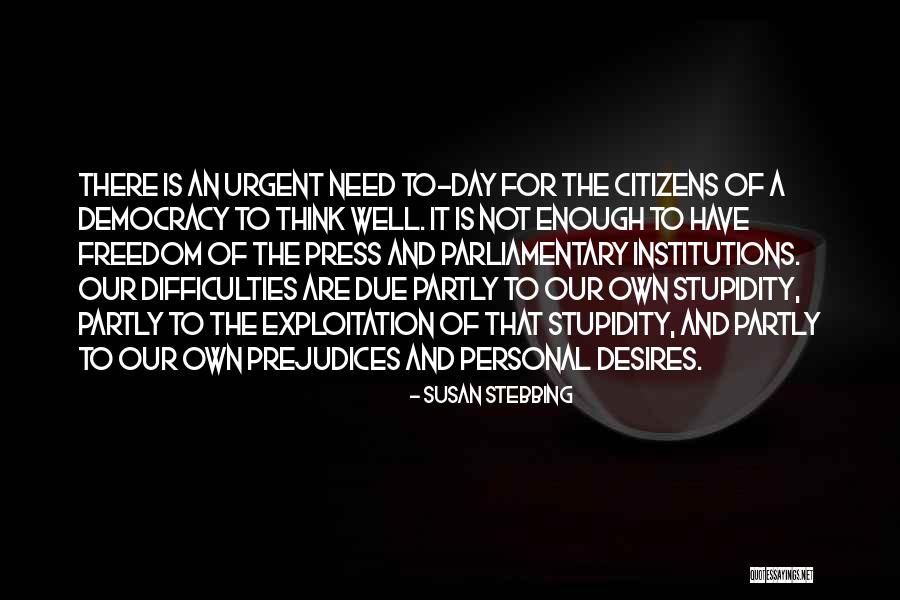 Dohardmoney Quotes By Susan Stebbing Dohardmoney Quotes By Susan Stebbing