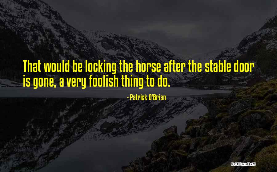 Doheem Quotes By Patrick O'Brian Doheem Quotes By Patrick O'Brian