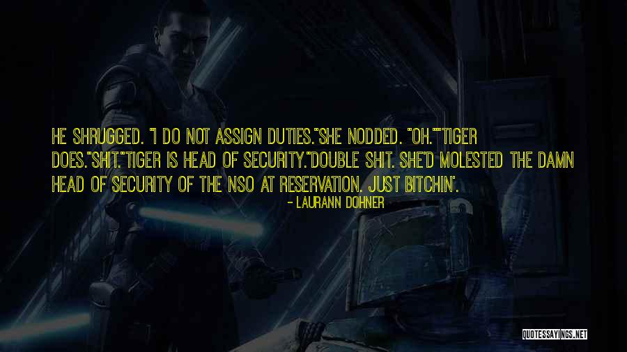 Dohner Quotes By Laurann Dohner Dohner Quotes By Laurann Dohner