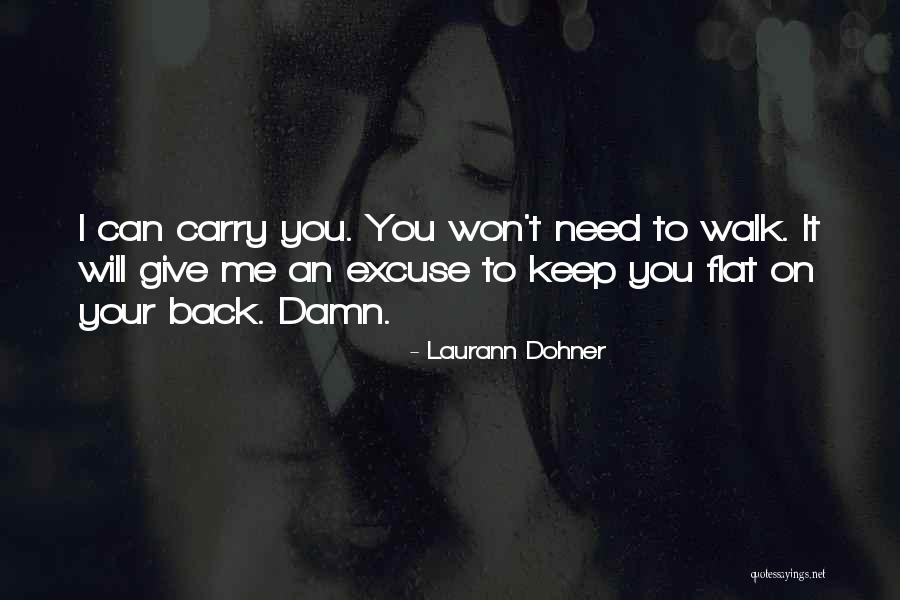 Dohner Quotes By Laurann Dohner Dohner Quotes By Laurann Dohner